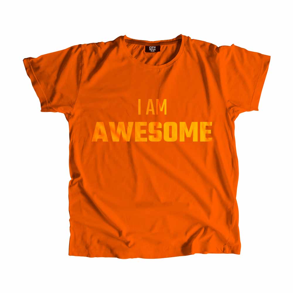  I AM AWESOME Men Unisex T-Shirt 