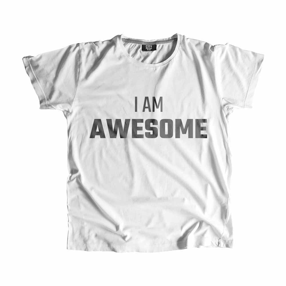  I AM AWESOME Men Unisex T-Shirt 